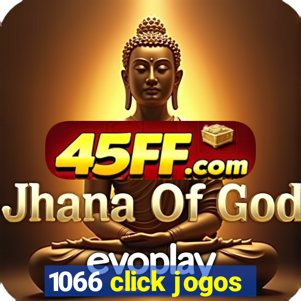 1066 click jogos